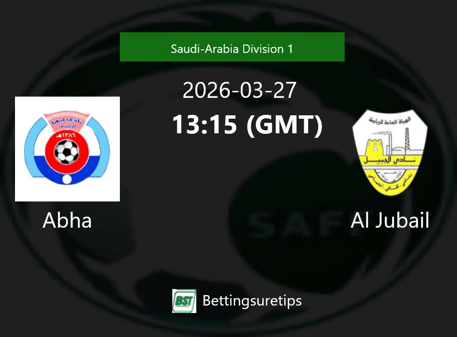 Abha vs Al Jubail Prediction Betting Tips & Correct Score