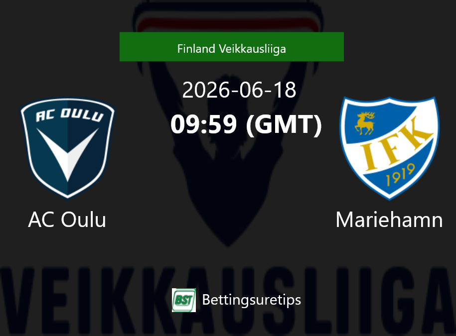 AC Oulu vs Mariehamn Prediction Betting Tips & Correct Score