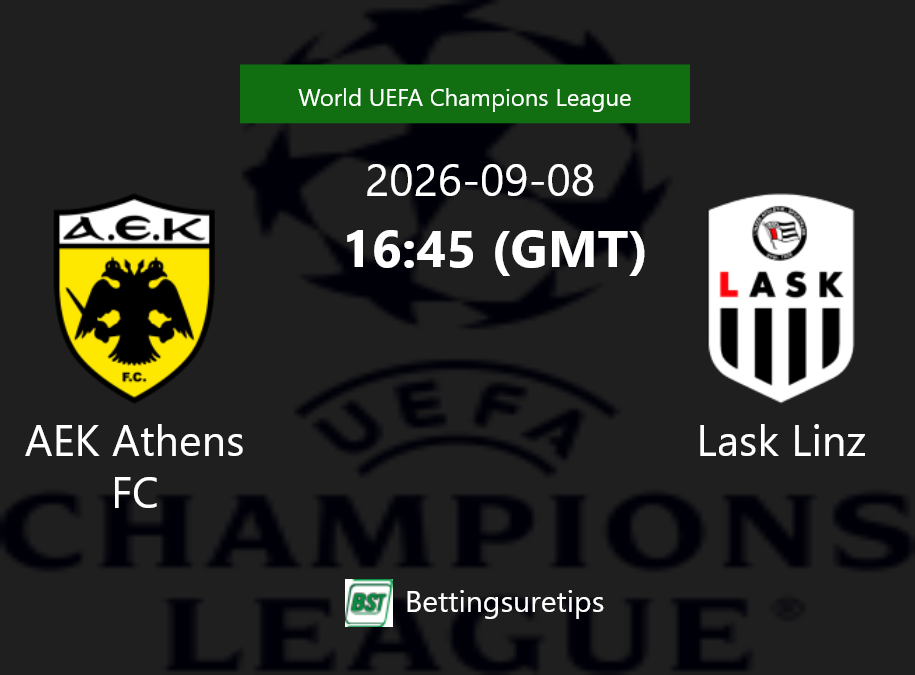 AEK Athens FC vs Lask Linz Prediction Betting Tips & Correct Score