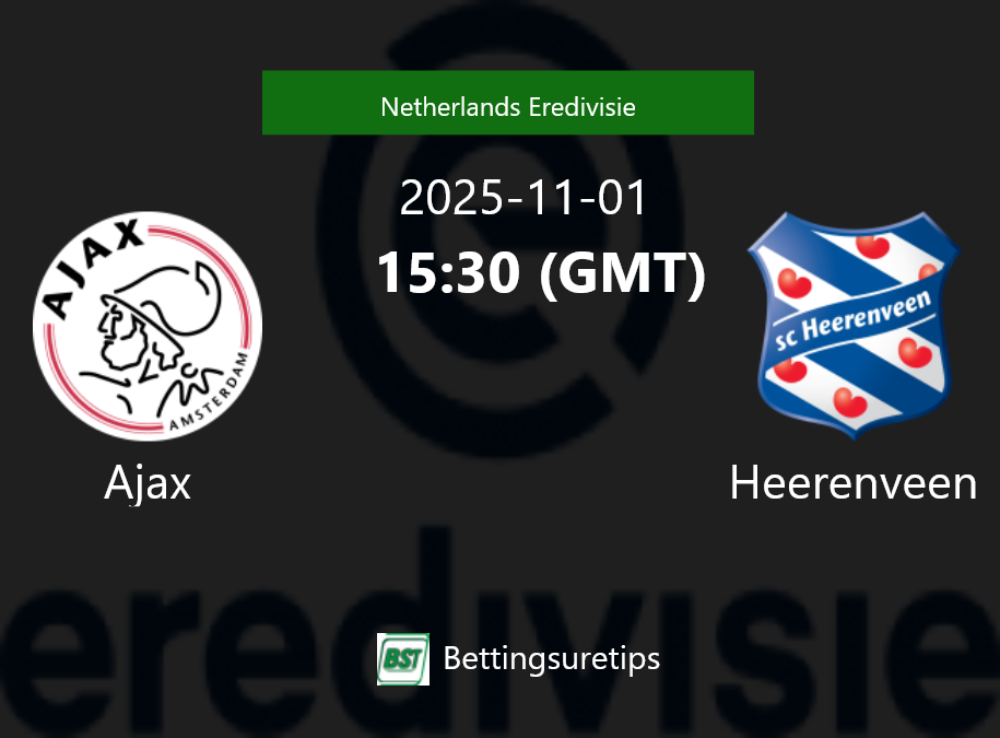 Ajax vs Heerenveen Prediction Betting Tips & Correct Score
