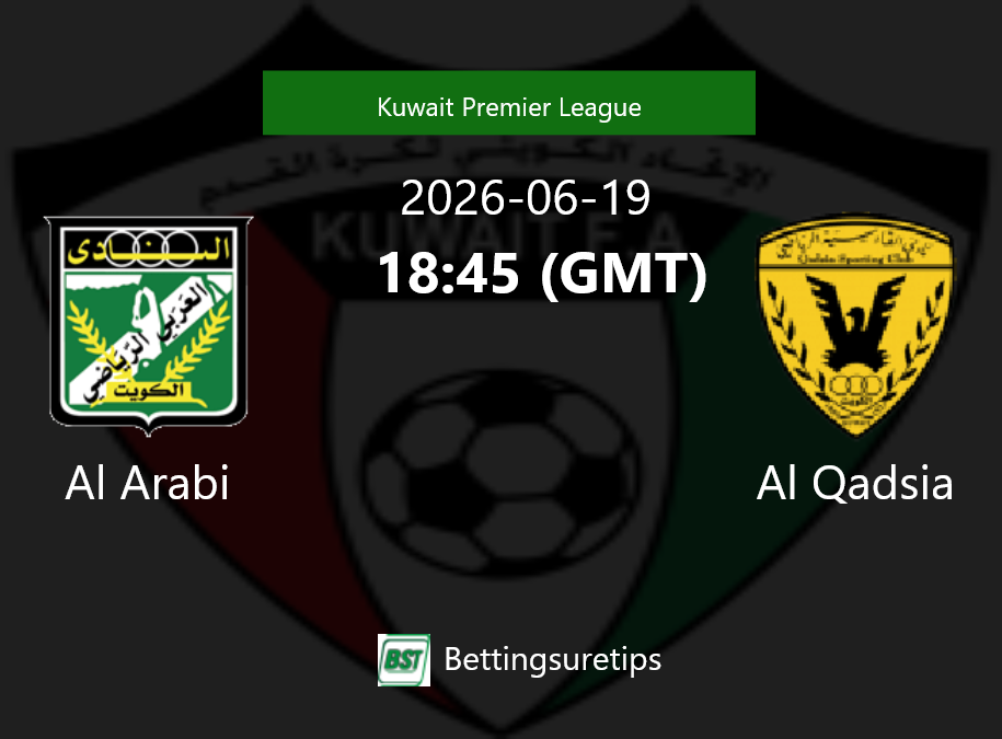 Al Arabi vs Al Qadsia Prediction Betting Tips & Correct Score