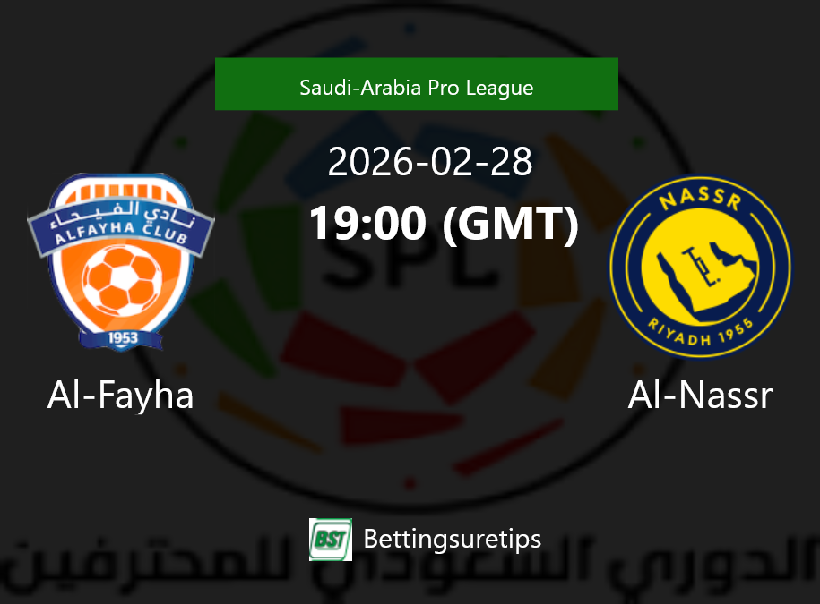 Al-Fayha vs Al-Nassr Prediction Betting Tips & Correct Score