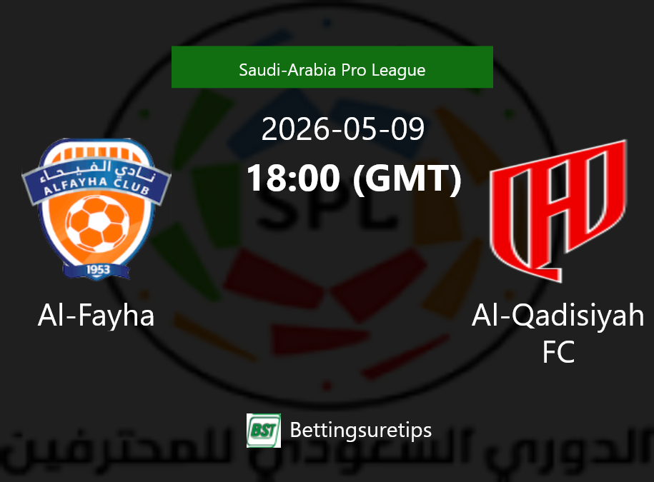 Al-Fayha vs Al-Qadisiyah FC Prediction Betting Tips & Correct Score