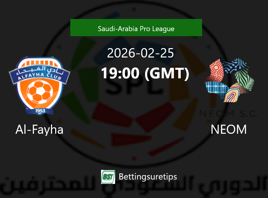 Al-Fayha vs NEOM Prediction Betting Tips & Correct Score