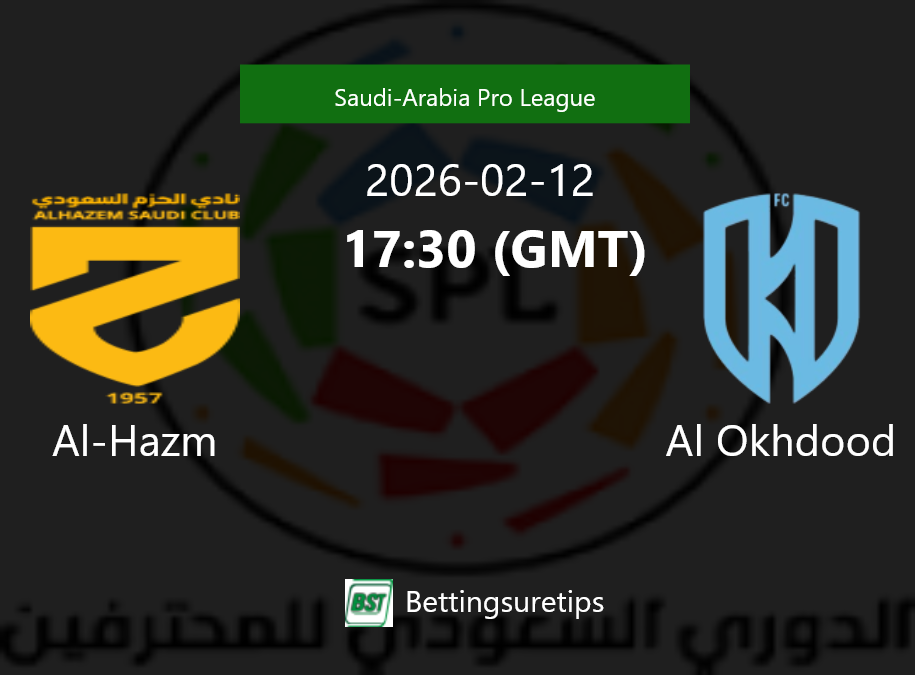 Al-Hazm vs Al Okhdood Prediction Betting Tips & Correct Score