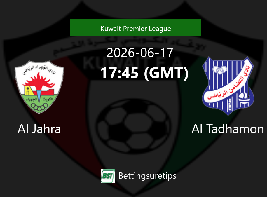 Al Jahra vs Al Tadhamon Prediction Betting Tips & Correct Score