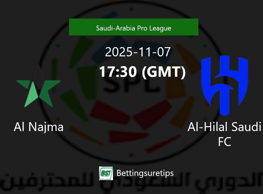 Al Najma vs Al-Hilal Saudi FC Prediction Betting Tips & Correct Score