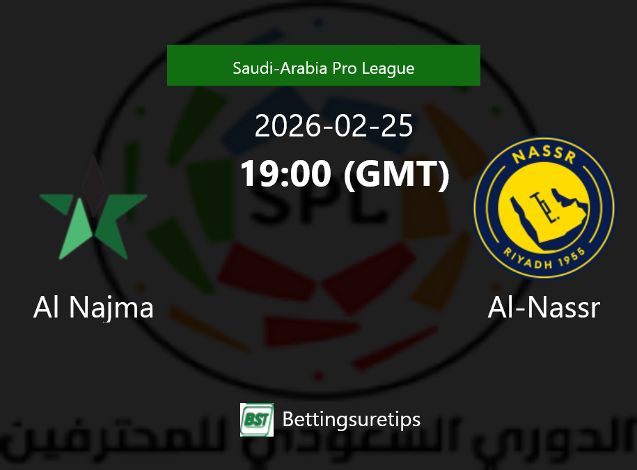 Al Najma vs Al-Nassr Prediction Betting Tips & Correct Score