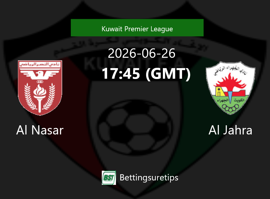 Al Nasar vs Al Jahra Prediction Betting Tips & Correct Score