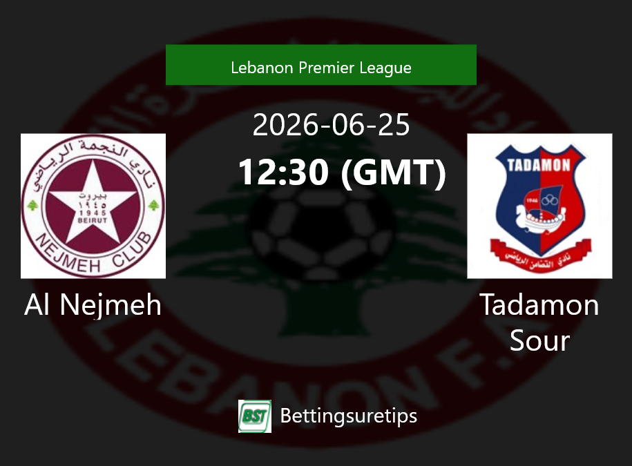Al Nejmeh vs Tadamon Sour Prediction Betting Tips & Correct Score