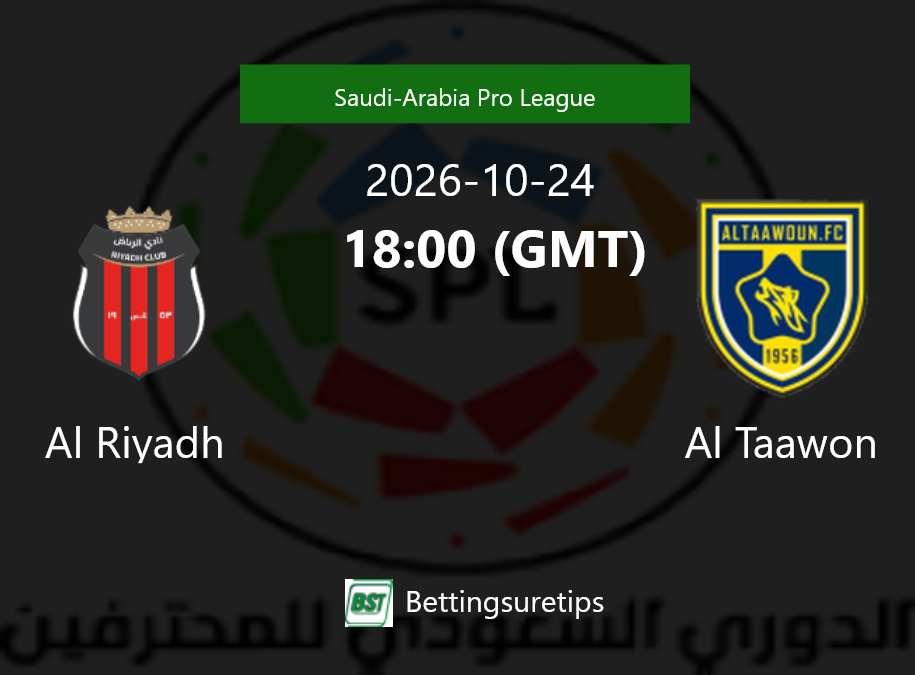 Al Riyadh vs Al Taawon Prediction Betting Tips & Correct Score