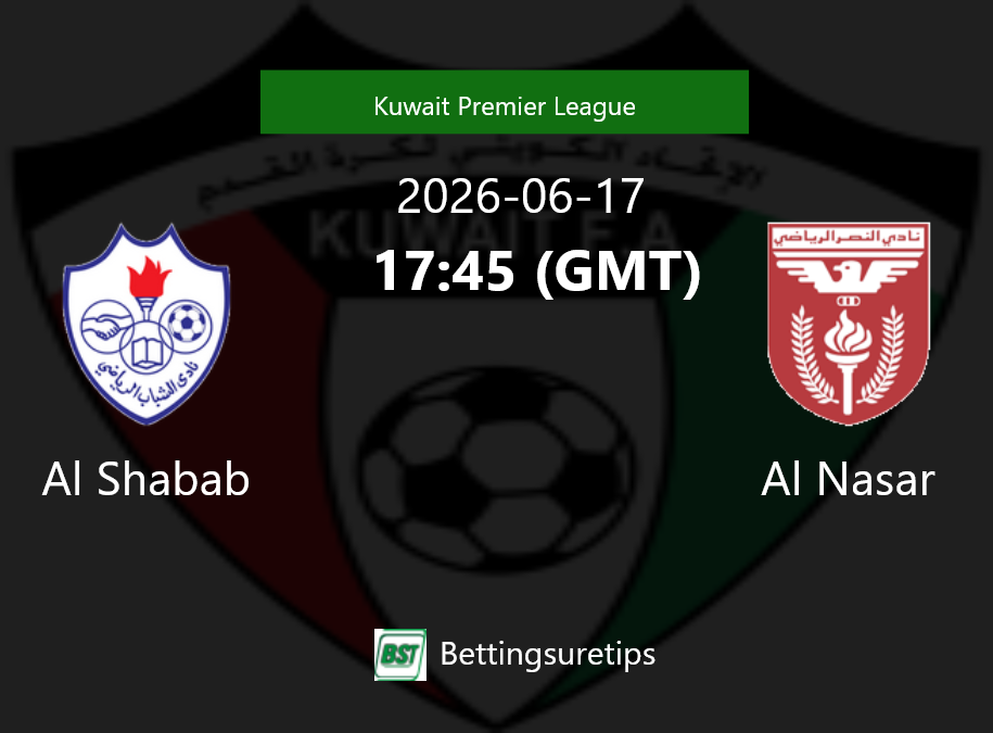 Al Shabab vs Al Nasar Prediction Betting Tips & Correct Score