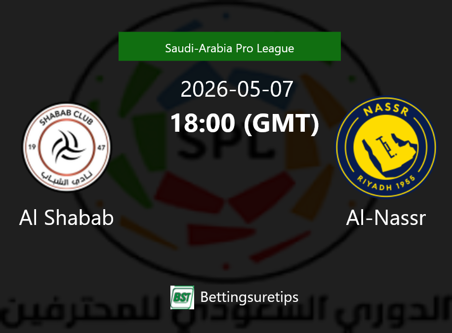 Al Shabab vs Al-Nassr Prediction Betting Tips & Correct Score
