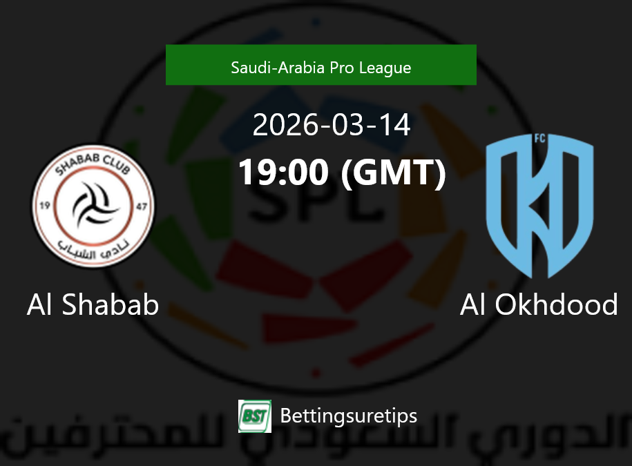 Al Shabab vs Al Okhdood Prediction Betting Tips & Correct Score