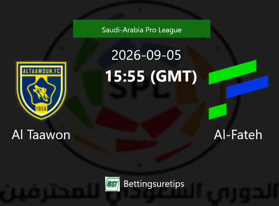 Al Taawon vs Al-Fateh Prediction Betting Tips & Correct Score