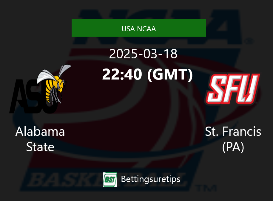 Alabama State vs St. Francis (PA) Prediction and Pick - USA NCAA