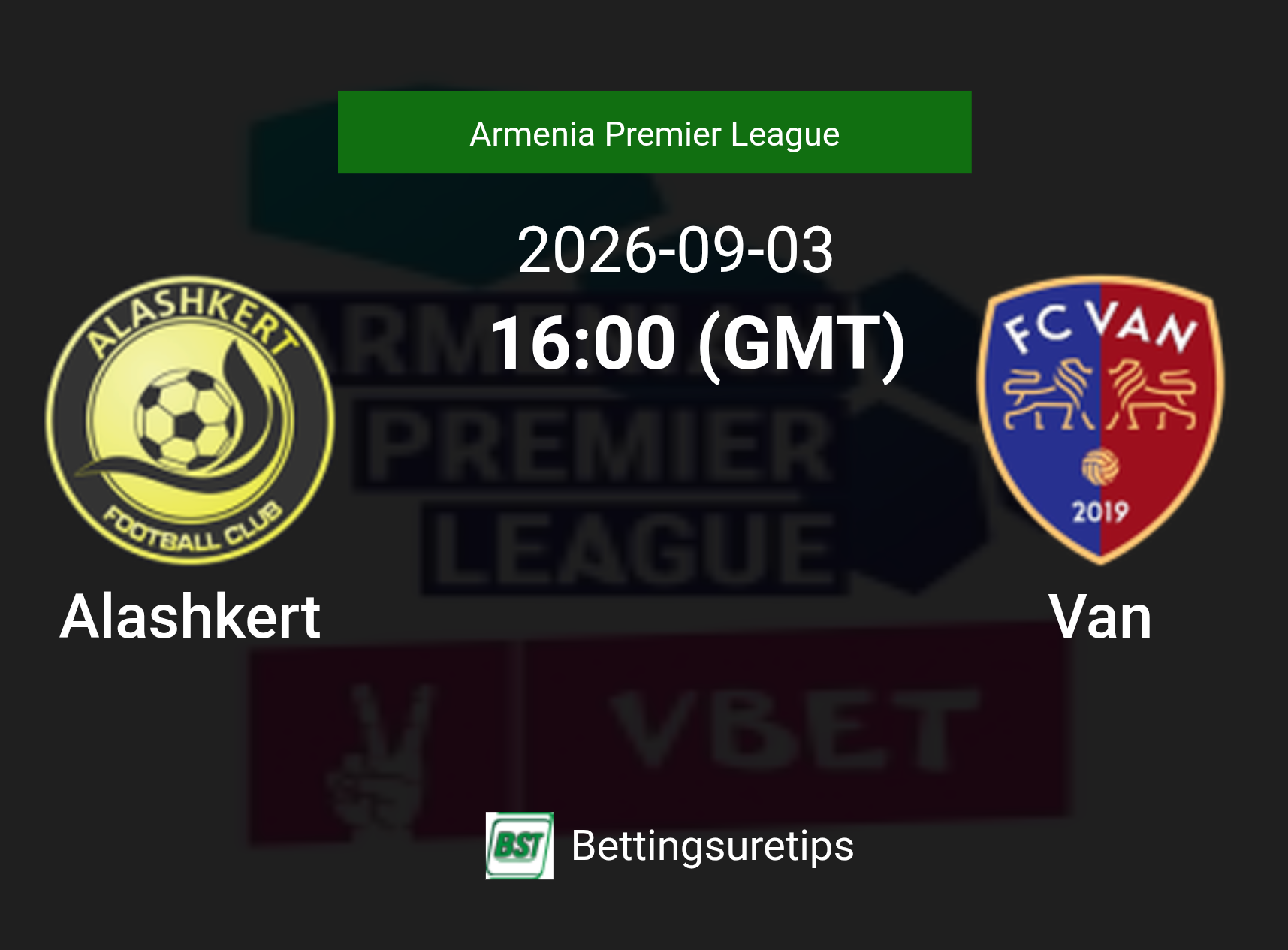 Alashkert vs Van Prediction Betting Tips & Correct Score