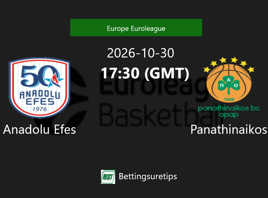 Anadolu Efes vs Panathinaikos Prediction and Pick - Europe Euroleague Anadolu Efes vs Panathinaikos Prediction and Pick - Europe Euroleague