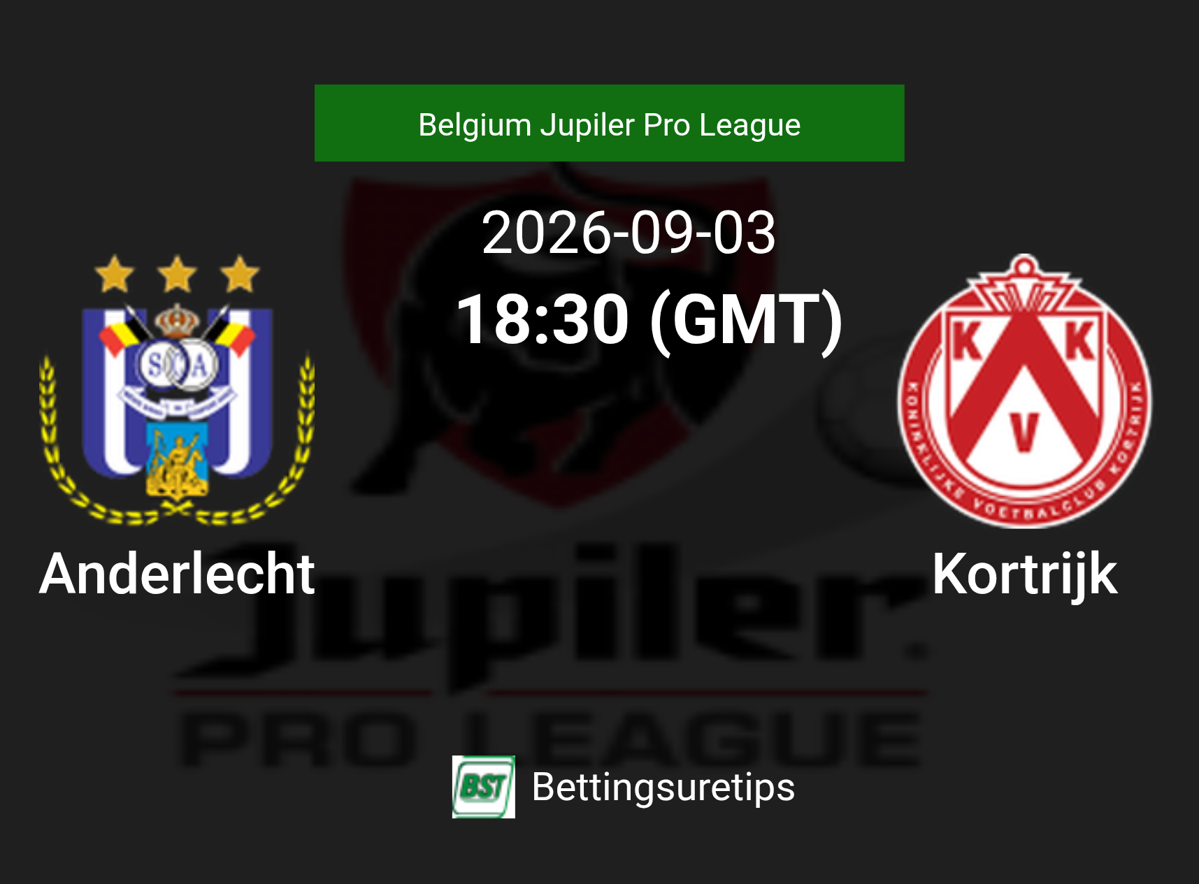 Anderlecht vs Kortrijk Prediction Betting Tips & Correct Score