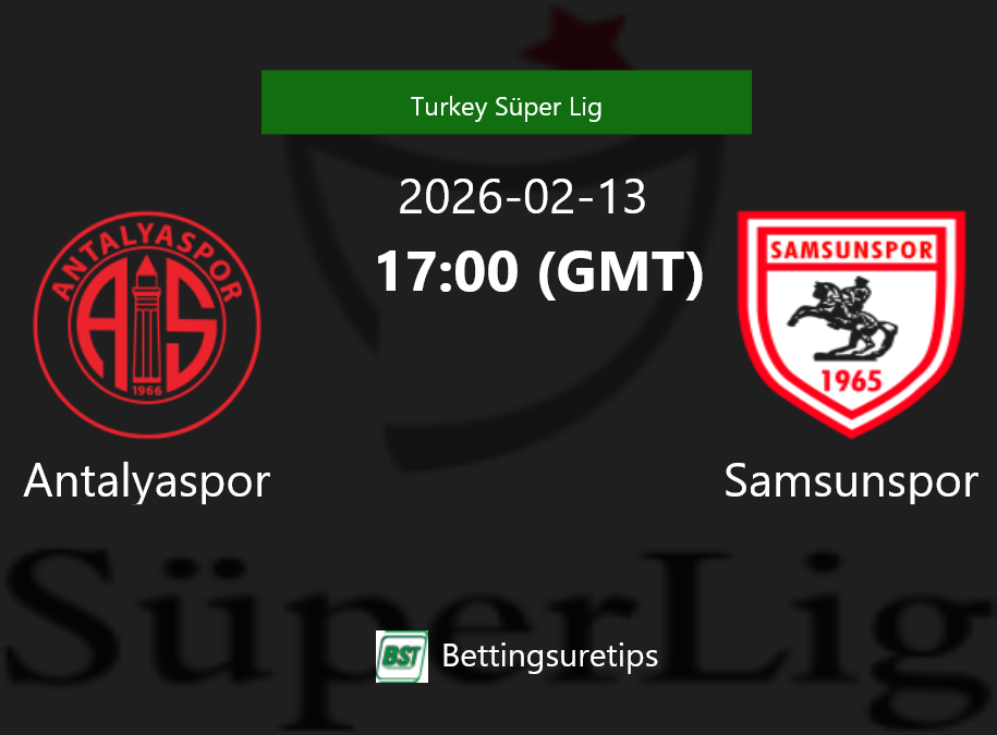Antalyaspor vs Samsunspor Prediction Betting Tips & Correct Score