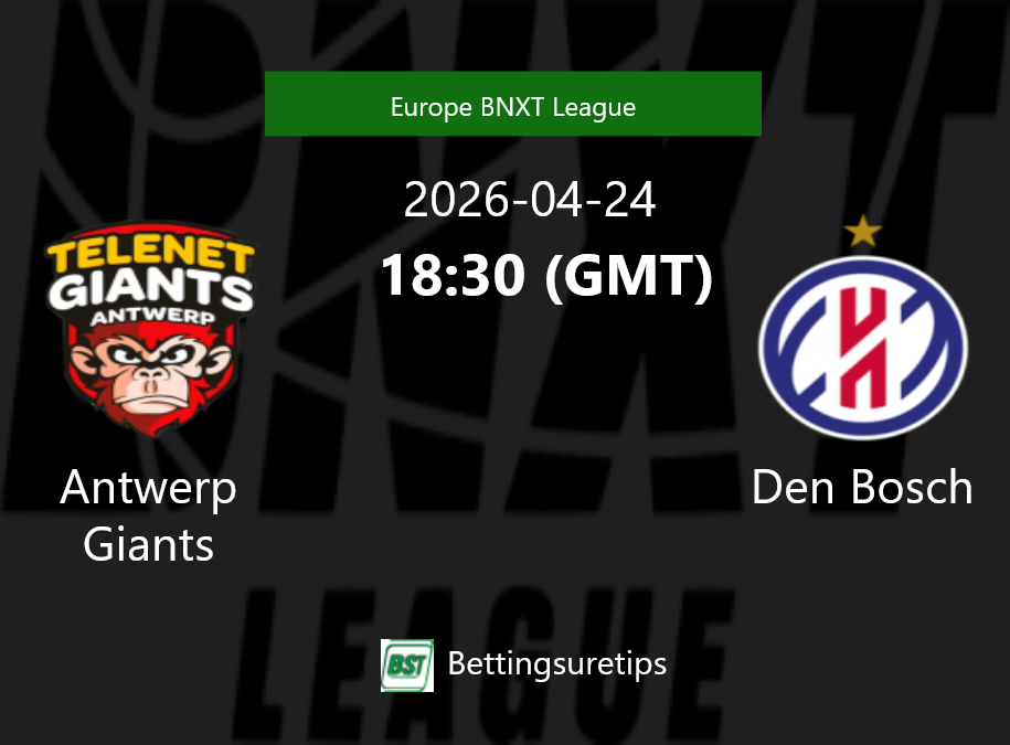 Antwerp Giants vs Den Bosch Prediction and Pick - Europe BNXT League