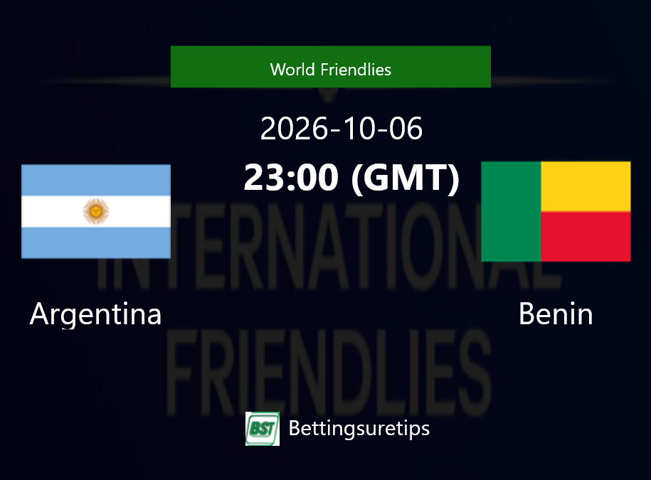 Argentina vs Benin Prediction Betting Tips & Correct Score