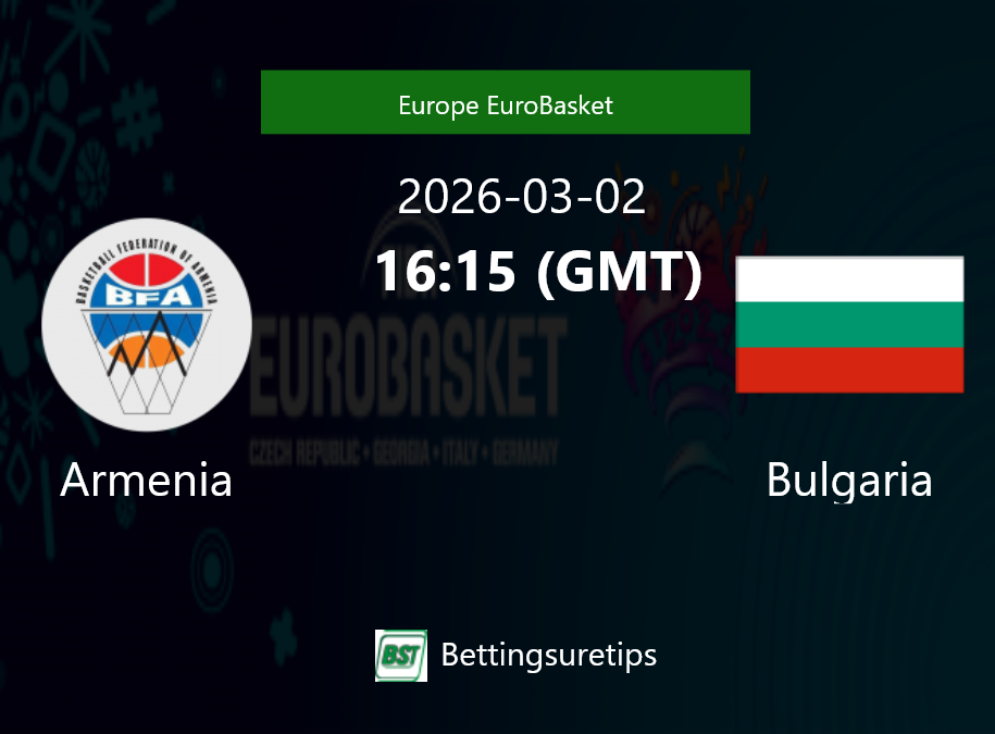Armenia vs Bulgaria Prediction and Pick - Europe EuroBasket Armenia vs Bulgaria Prediction and Pick - Europe EuroBasket