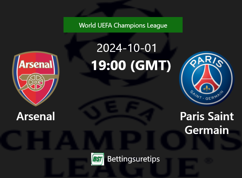 Arsenal vs Paris Saint Germain's Prediction and Betting Tips 1st