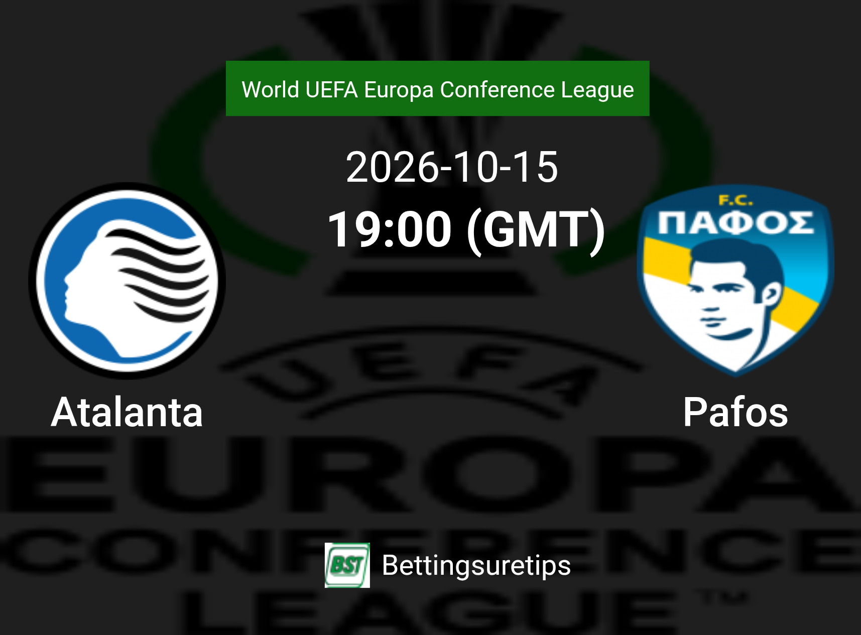 Atalanta vs Pafos Prediction Betting Tips & Correct Score