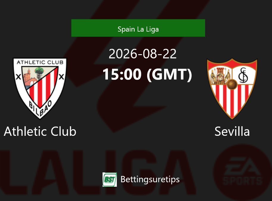 Athletic Club vs Sevilla Prediction Betting Tips & Correct Score