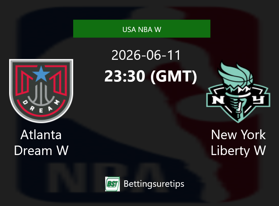 Atlanta Dream W vs New York Liberty W Prediction and Pick - USA NBA W