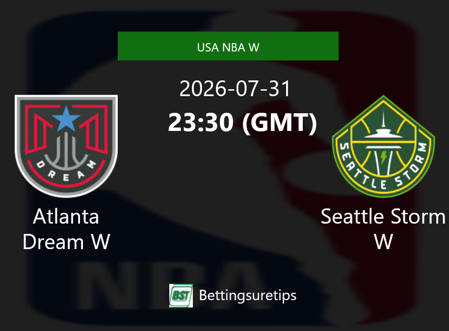Atlanta Dream W vs Seattle Storm W Prediction and Pick - USA NBA W
