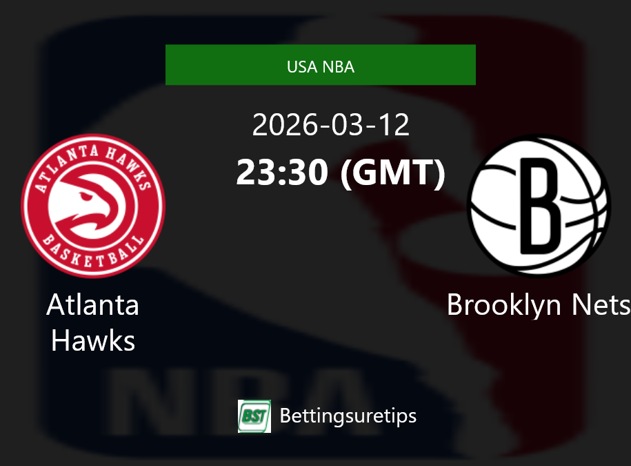 Atlanta Hawks vs Brooklyn Nets Prediction and Pick - USA NBA