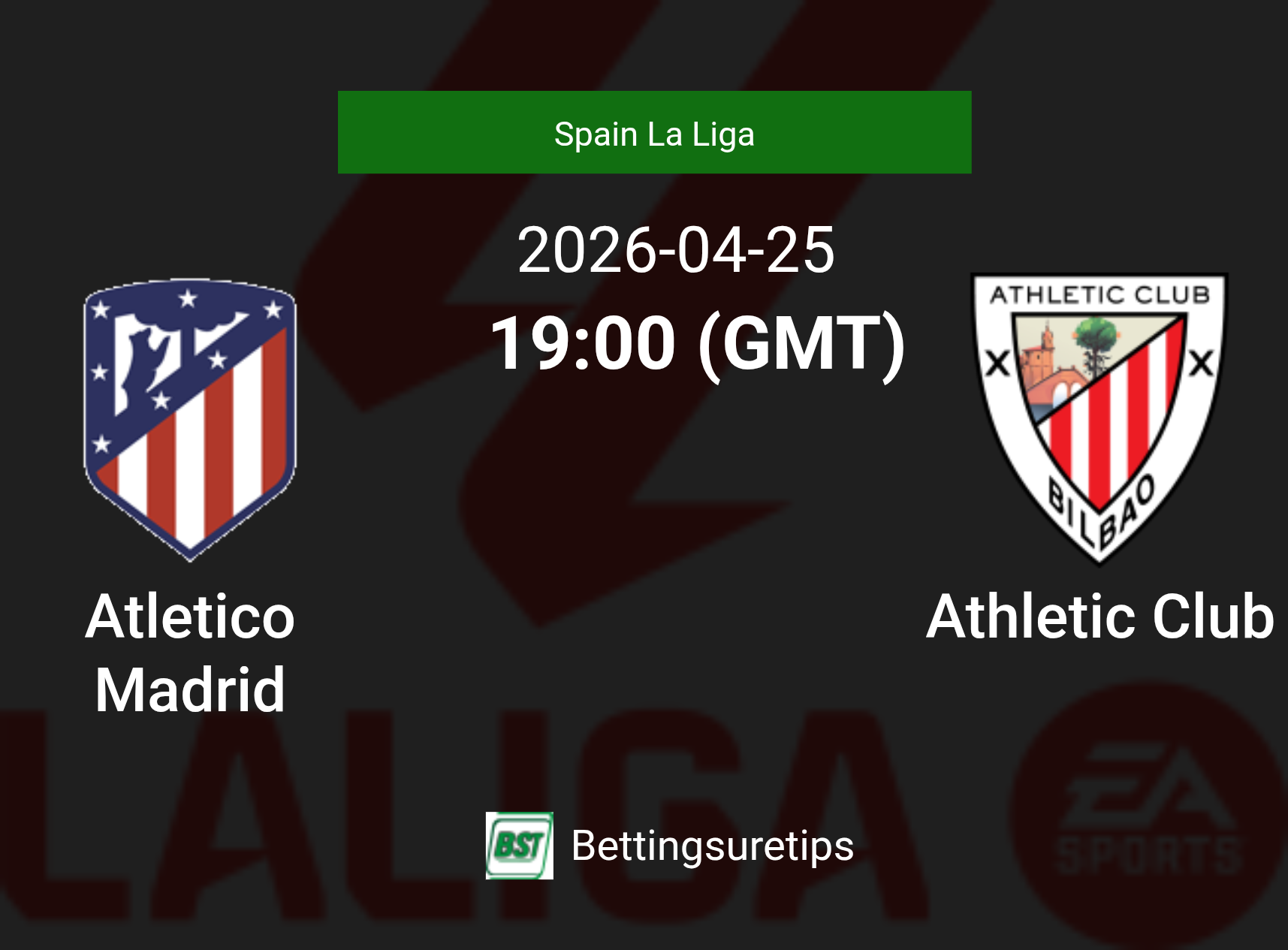Atletico Madrid vs Athletic Club Prediction Betting Tips & Correct Score