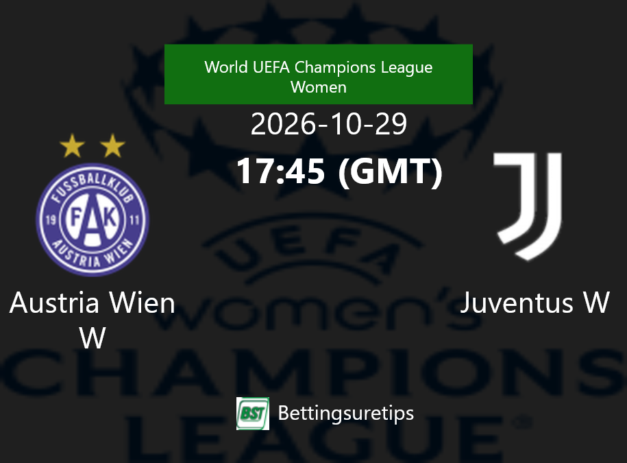 Austria Wien W vs Juventus W Prediction Betting Tips & Correct Score