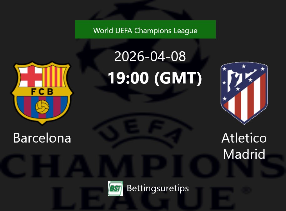 Barcelona vs Atletico Madrid Prediction Betting Tips & Correct Score