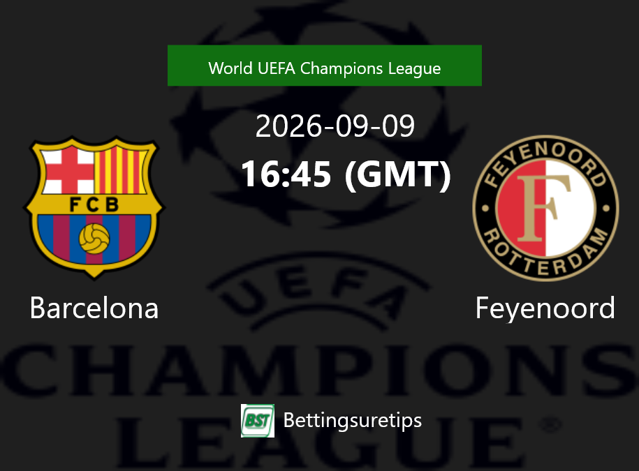 Barcelona vs Feyenoord Prediction Betting Tips & Correct Score