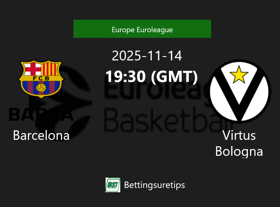 Barcelona vs Virtus Bologna Prediction and Pick - Europe Euroleague