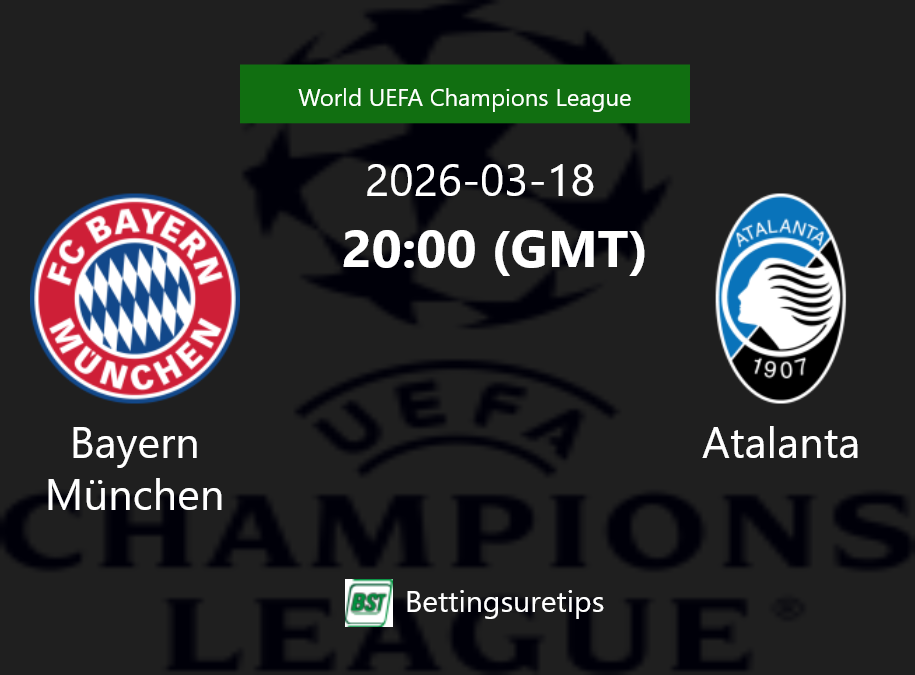 Bayern München vs Atalanta Prediction Betting Tips & Correct Score
