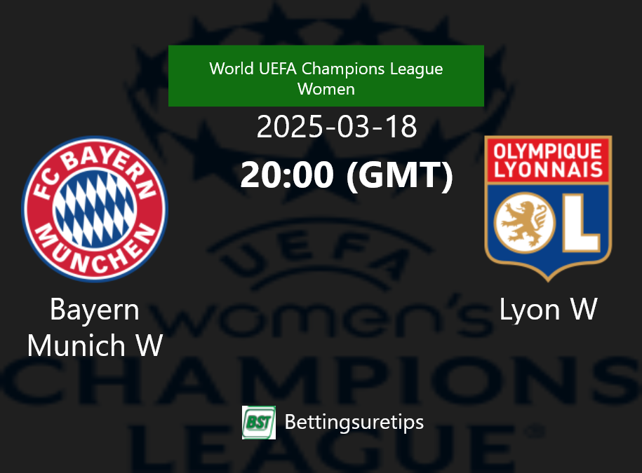 Bayern Munich W vs Lyon W Prediction Betting Tips & Correct Score