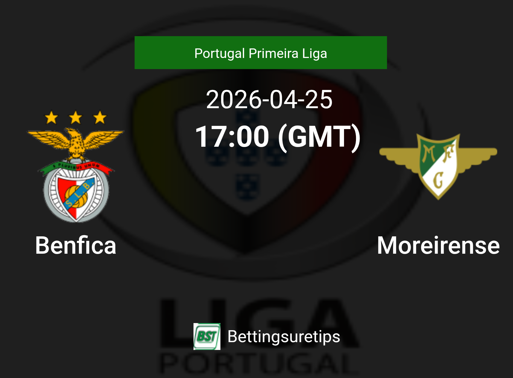 Benfica vs Moreirense Prediction Betting Tips & Correct Score