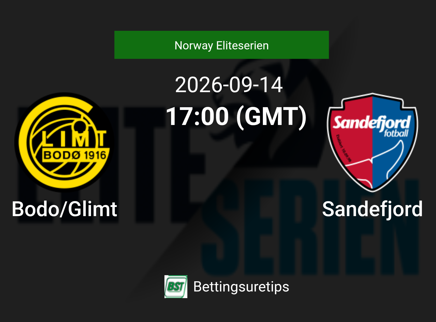 Bodo/Glimt vs Sandefjord Prediction Betting Tips & Correct Score