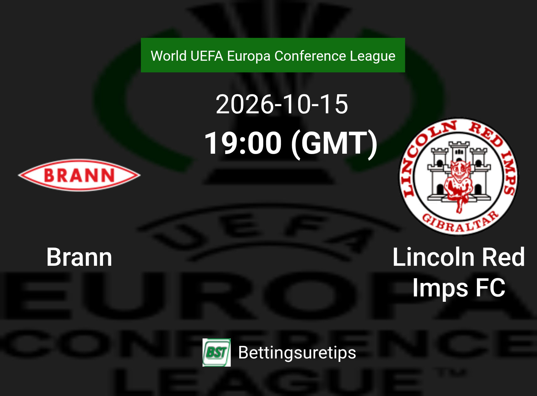 Brann vs Lincoln Red Imps FC Prediction Betting Tips & Correct Score