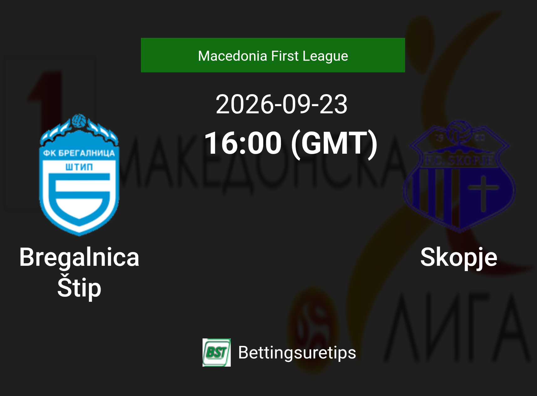 Bregalnica Štip vs Skopje Prediction Betting Tips & Correct Score