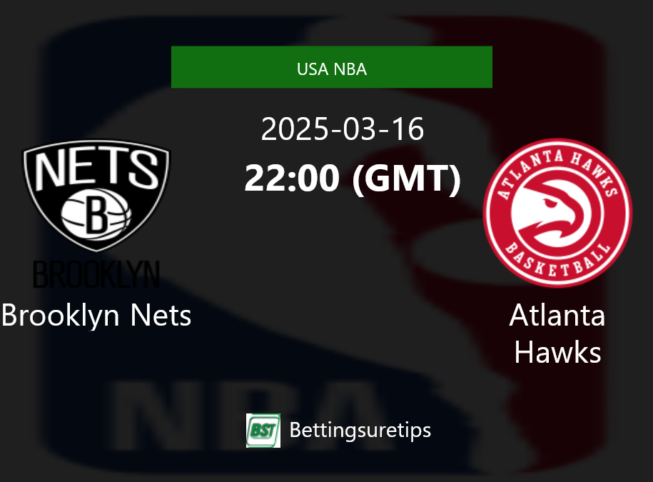 Brooklyn Nets vs Atlanta Hawks Prediction and Pick - USA NBA