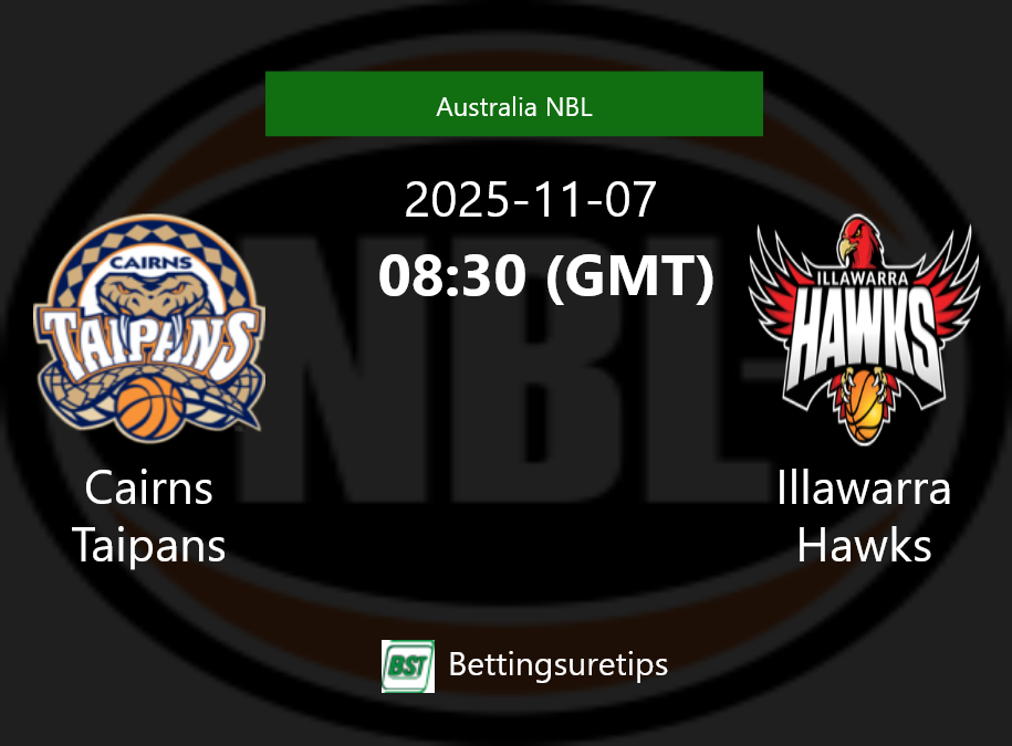 Cairns Taipans vs Illawarra Hawks Prediction and Pick - Australia NBL Cairns Taipans vs Illawarra Hawks Prediction and Pick - Australia NBL