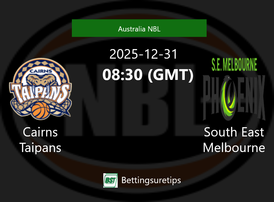 Cairns Taipans vs South East Melbourne Prediction and Pick - Australia NBL Cairns Taipans vs South East Melbourne Prediction and Pick - Australia NBL