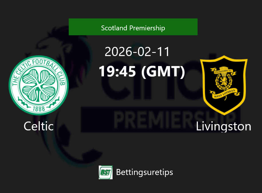 Celtic vs Livingston Prediction Betting Tips & Correct Score