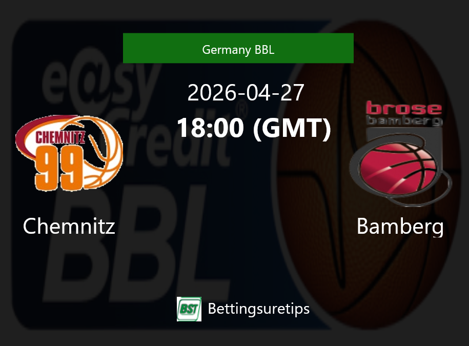 Chemnitz vs Bamberg Prediction and Pick - Germany BBL