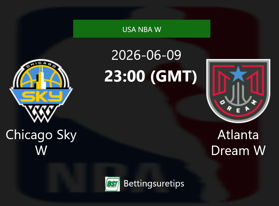 Chicago Sky W vs Atlanta Dream W Prediction and Pick - USA NBA W Chicago Sky W vs Atlanta Dream W Prediction and Pick - USA NBA W